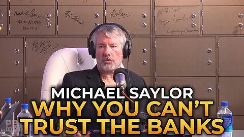 Michael Saylor - Why You Can’t Trust the Banks With Your Money