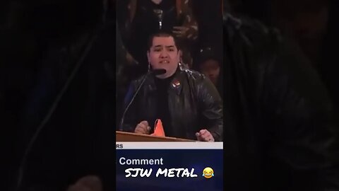 SJW Metal.