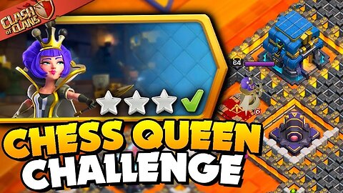 Easily 3 Star Chess Queen's Gambit Challenge Clash of Clans