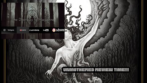 Self Released- UnMothered- Corridors- Video Review