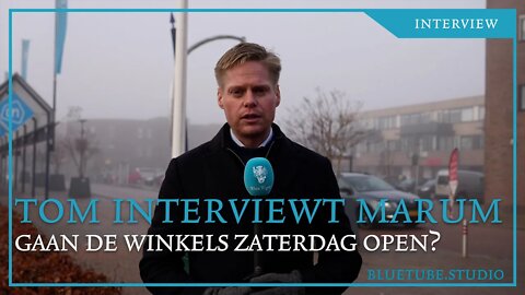 Tom interviewt Marum: gaan de winkels zaterdag open?