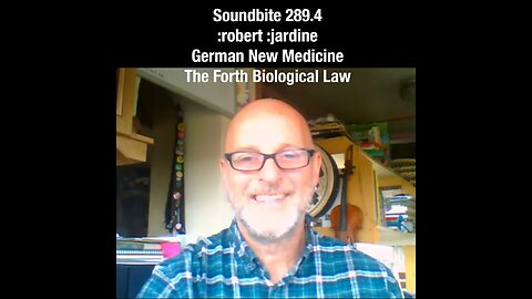 Soundbite 289.4 - German New Medicine The Forth Biological Law