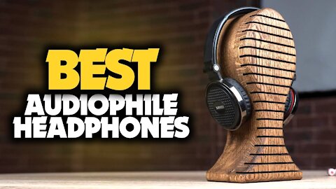 Top 5 best audiophile headphones