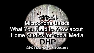 S11cE4 - Microphone Basics - What You Need to Know about Home Studios for Social Media