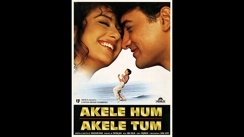 Watch Akele Hum Akele Tum Full Movie HD