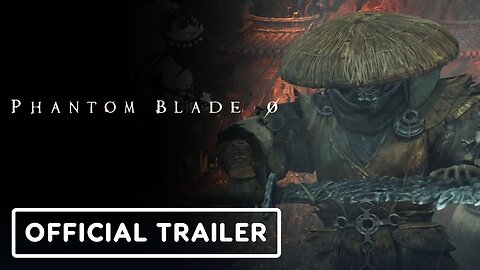 Phantom Blade Zero - Official Trailer