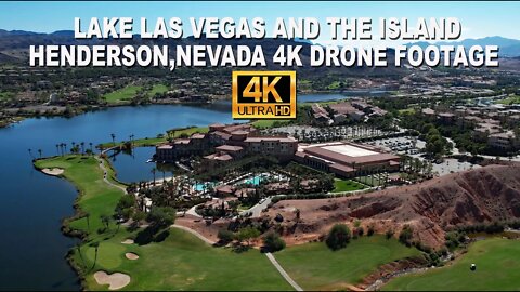 Lake Las Vegas, The Island, Henderson Nevada 4K Drone Footage