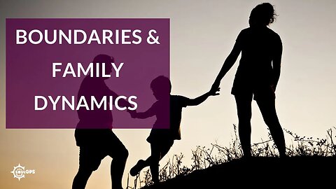 Boundaries and Shifting Family Dynamics (personal)