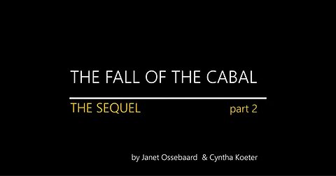 THE FALL OF THE CABAL THE SEQUEL Part 2