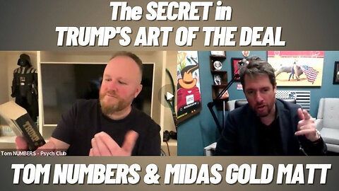 Tom Numbers & Matt Geiger - The SECRET in TRUMP’s ART OF THE DEALTODAY