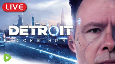 🔴LIVE - Detroit Become Human - No One Is Safe