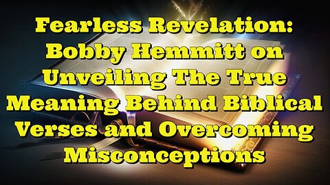 Bobby Hemmitt: Fearless Revelation