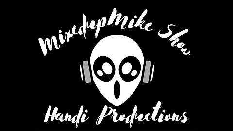 MixedupMike Show with special guest Tom-Kat 2.0