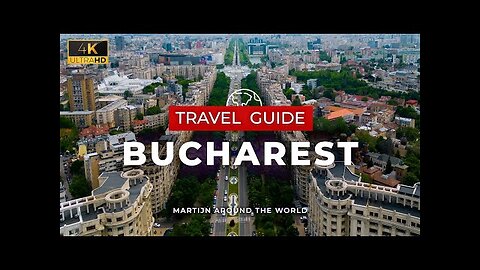 Bucharest Travel Guide - Romania