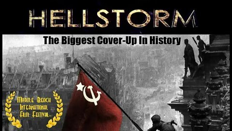 HELLSTORM: The Real Genocide of Nazi Germany - FULL DOCUMENTARY