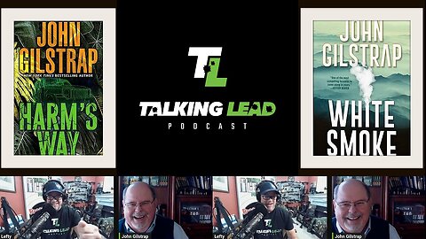 TLP 523 - John Gilstrap: White Smoke & Harm's Way