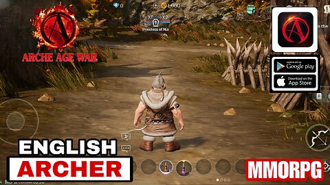 Arche Age War Gameplay Archer MMORPG For Android/ios 2024