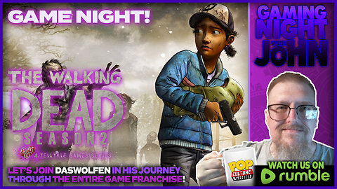 🎮GAME NIGHT!🎮 | THE WALKING DEAD - SEASON 2 - PART 2