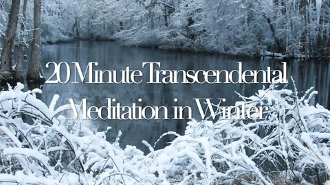 20 Minute Transcendental Meditation Music