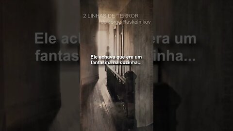 2 LINHAS DE TERROR #2