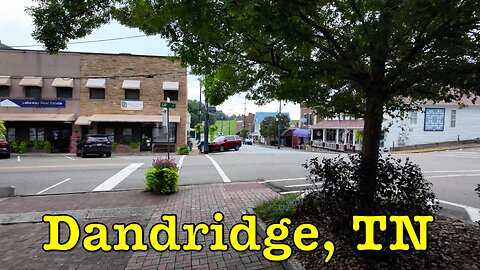 I’m visiting America's hometowns - Dandridge, Tennessee