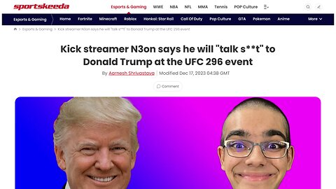 Streamer n3on Apologizes to Donald Trump, Dana White and the UFC - December 18, 2023