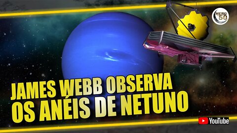 NETUNO E SEUS ANÉIS SÃO OBSERVADOS PELO JAMES WEBB