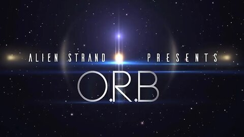 O R B Video - The Proof of Real ORBS in our Skies.