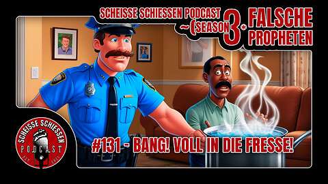 Scheisse Schiessen Podcast #131 - Bang! Voll in die Fresse!