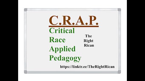 C.R.A.P. Critical Race Applied Pedagogy - 20210709