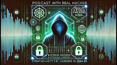 Podcast with REAL HACKER 🖥️ | Cyber Security & Ethical Hacking Careers in 2024-25