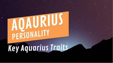 Key Aquarius Traits Revealing Their Strengths And Weaknesses