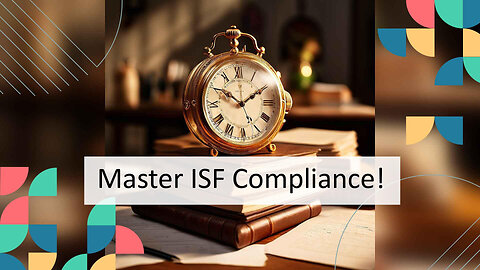 The Case for ISF Compliance Software