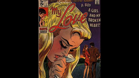 My Love Comic Book Art (Slideshow) Tales of Love that could be Yours