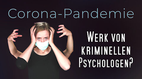 Das Werk krimineller Psychologen