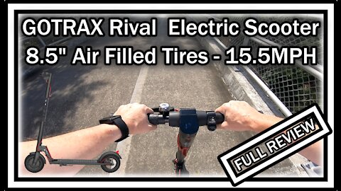 GOTRAX Rival Commuting Folding Electric Scooter 8.5" Air Filled Tires - 15.5MPH FULL REVIEW