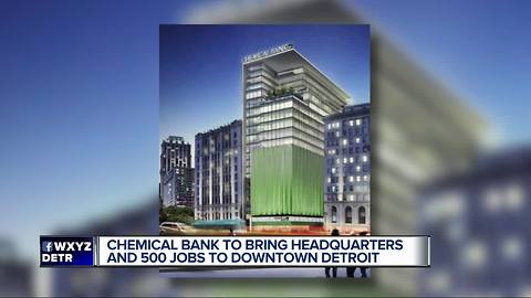 Chemical Bank moving headquarters to downtown Detroit with 20-story building