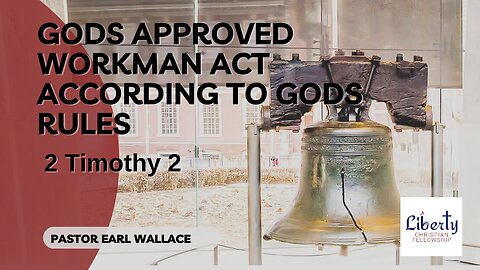 Gods Approved Workman Act According To Gods Rules