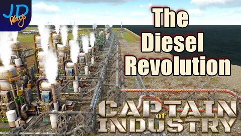 Diesel Revolution 🚛 Ep38 🚜 Captain of Industry 👷 Lets Play, Walkthrough, Tutorial