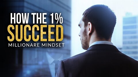 THE MINDSET OF HIGH ACHIEVERS - Powerful Motivational Video for Success