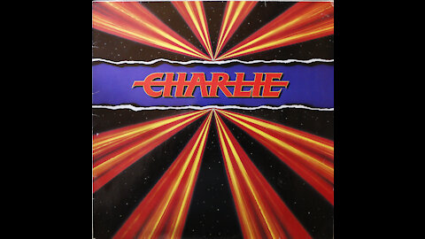 Charlie - Charlie (1983) [Complete Album]