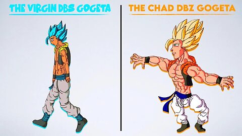 The Virgin DBS Gogeta vs. The Chad DBZ Gogeta