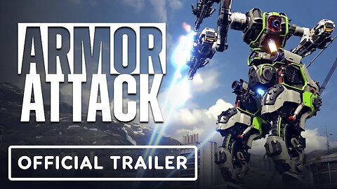 Armor Attack - Official Gameplay Reveal Trailer