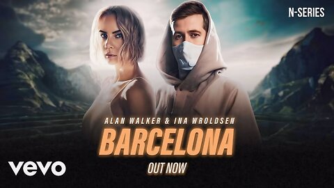 Alan Walker, Ina Wroldsen – Barcelona (Official Video)