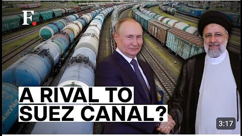 Russia & Iran Sign Rail Deal For Suez Canal Rival