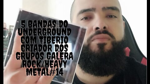 5+4 bandas do Underground com Tibério ADM dos grupos Galera Rock/Heavy Metal#14...