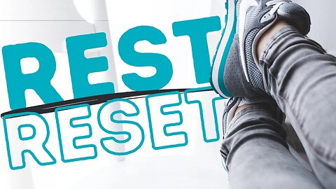 Episode 134 - Rest Reset