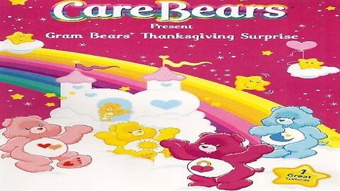 Care Bears Presents Gram Bears Thanksgiving Surprise