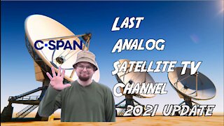 CSPAN - Discontinuing Analog C Band Satellite Transmission via AMC 11 131 West