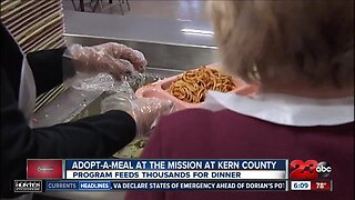 Help feed thousands of those in need with The Mission at Kern County's adopt-a-meal program